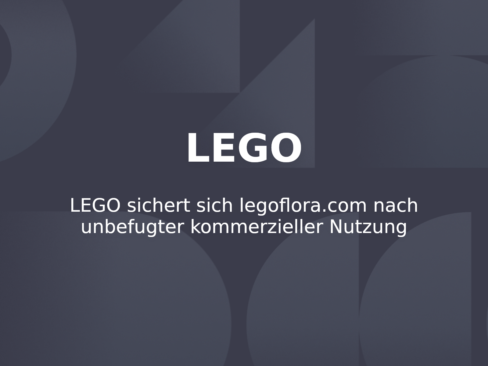 LEGO sichert sich legoflora.com nach unbefugter kommerzieller Nutzung