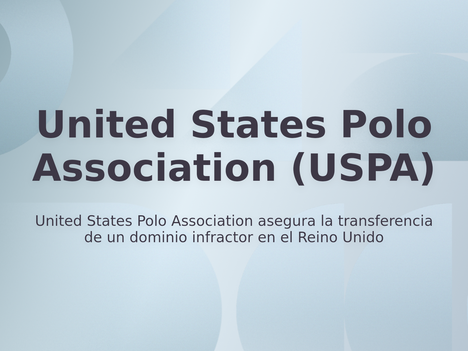 United States Polo Association asegura la transferencia de un dominio infractor en el Reino Unido