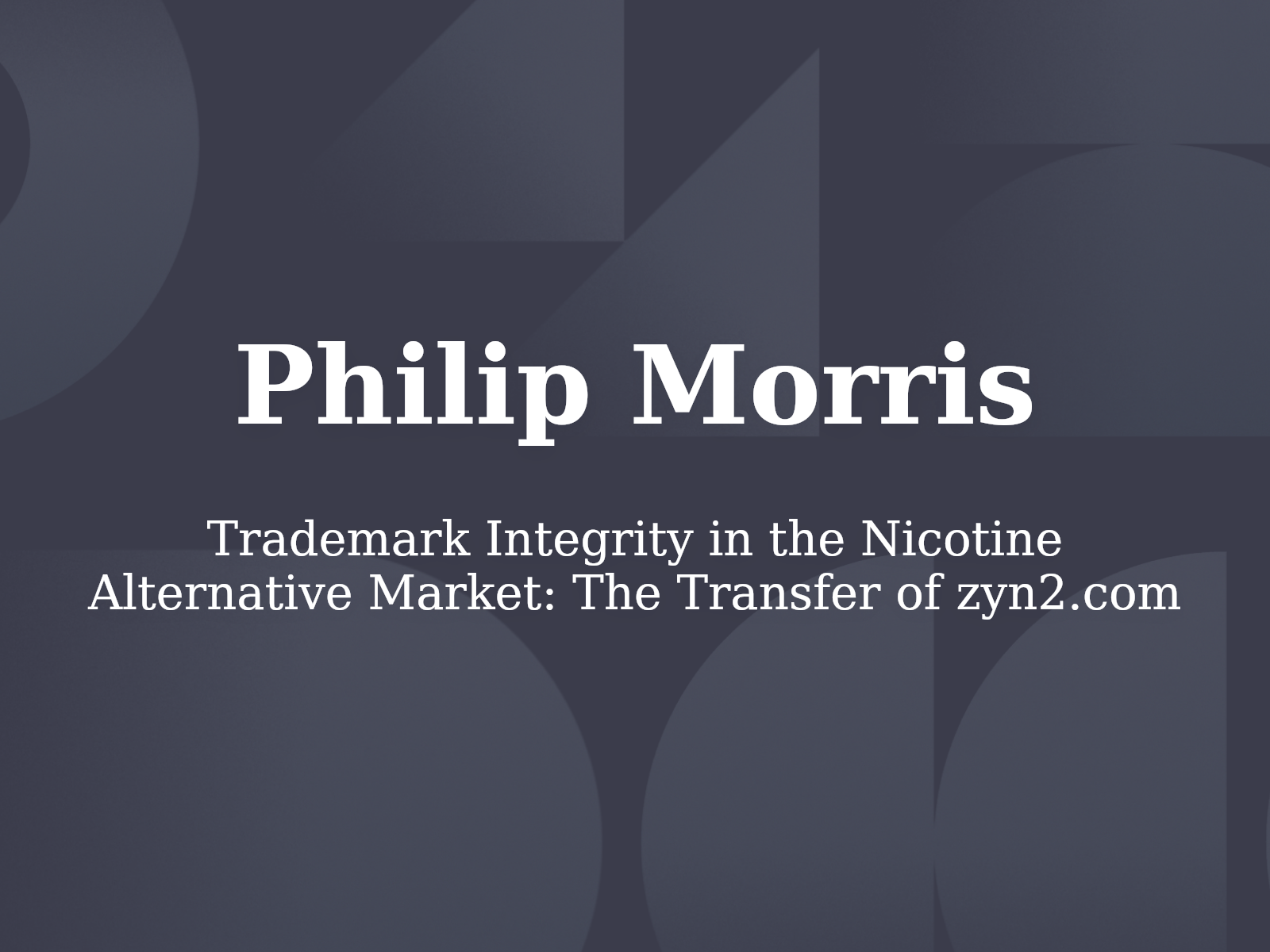 Trademark Integrity in the Nicotine Alternative Market: The Transfer of zyn2.com