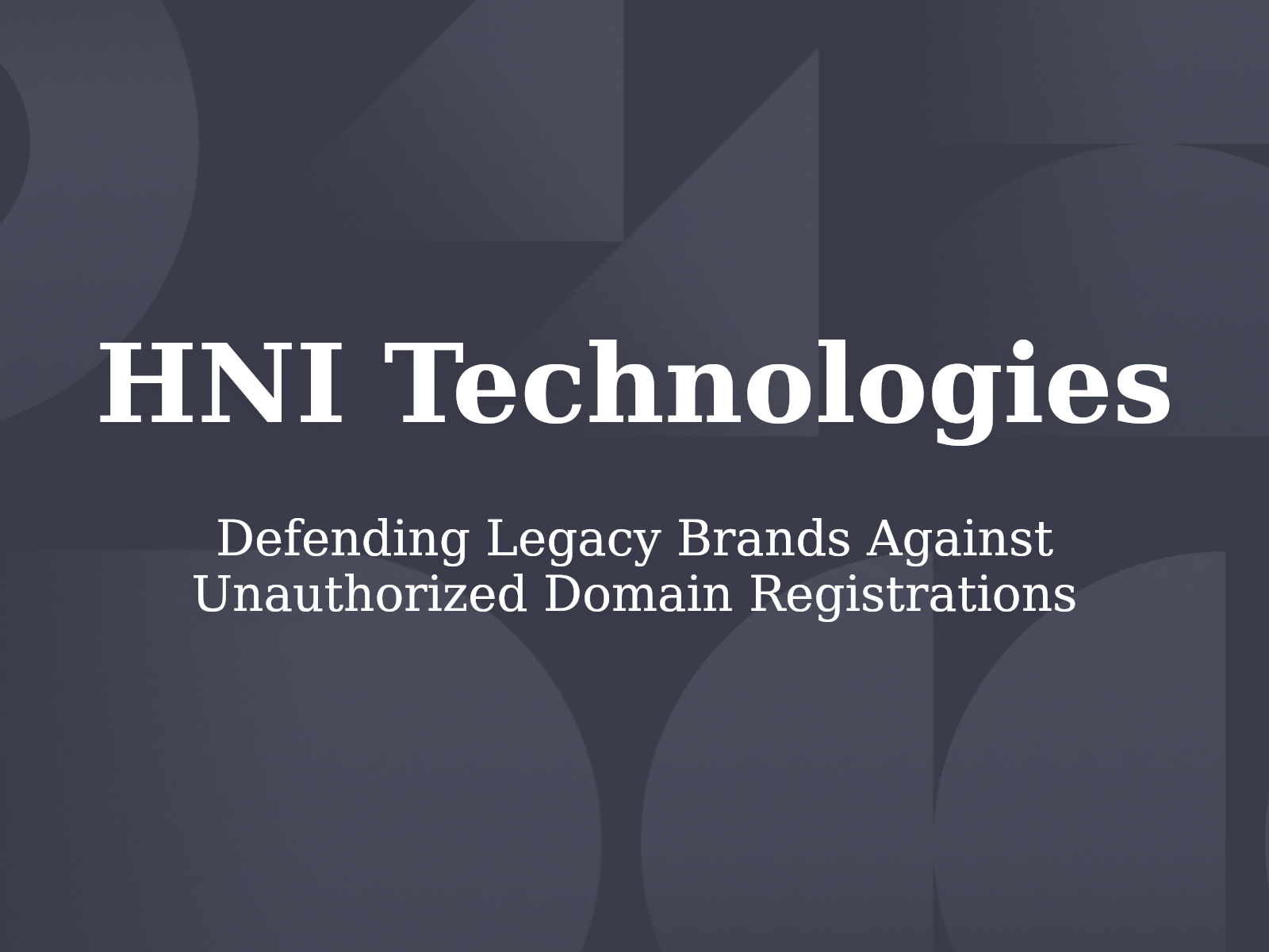 Defending Legacy Brands Against Unauthorized Domain Registrations