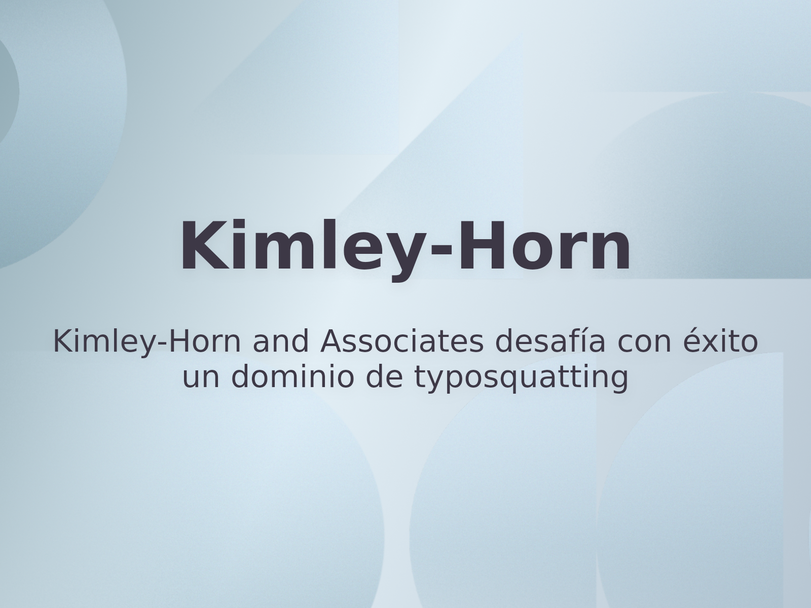 Kimley-Horn and Associates desafía con éxito un dominio de typosquatting