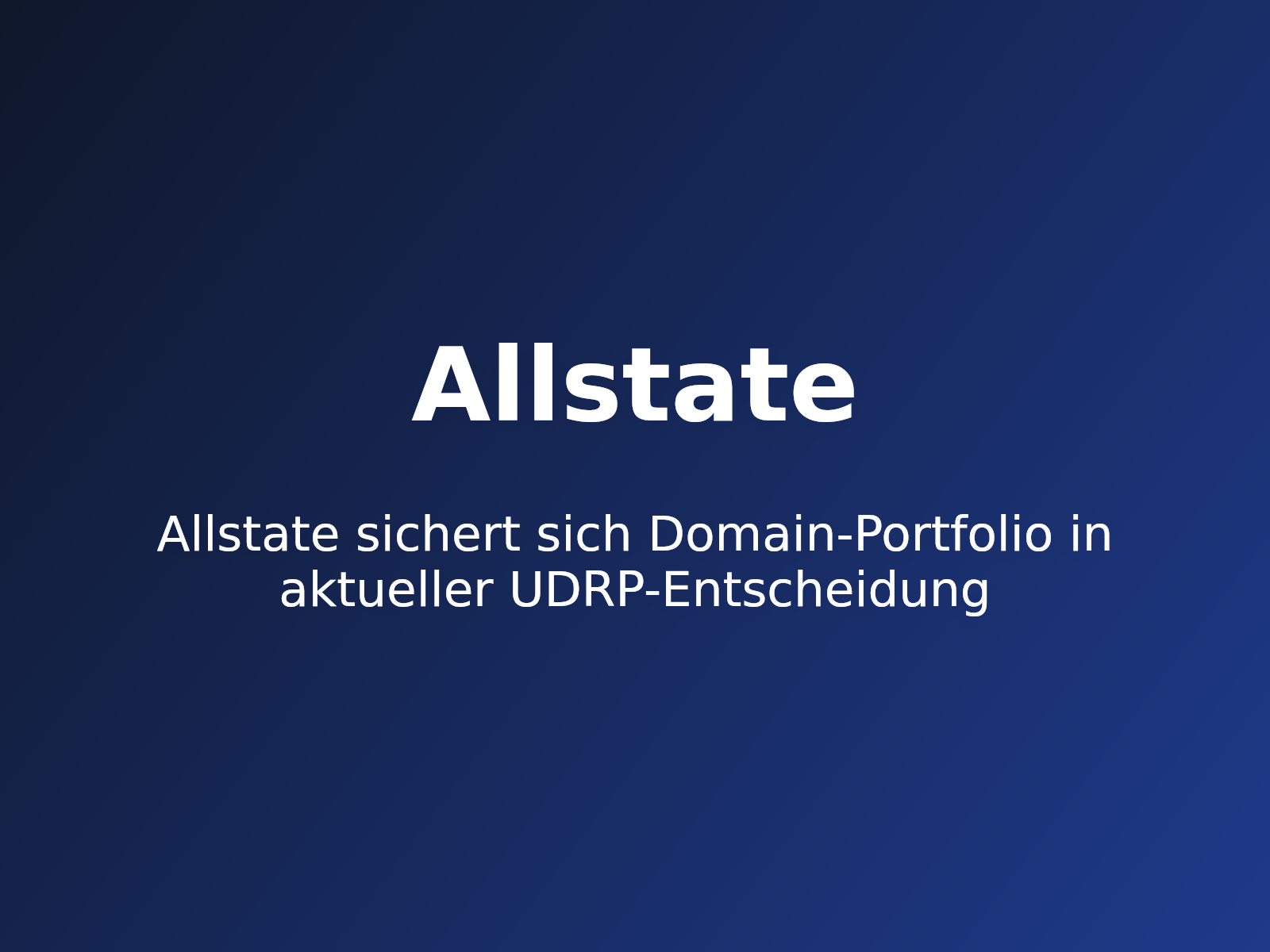 Allstate sichert sich Domain-Portfolio in aktueller UDRP-Entscheidung