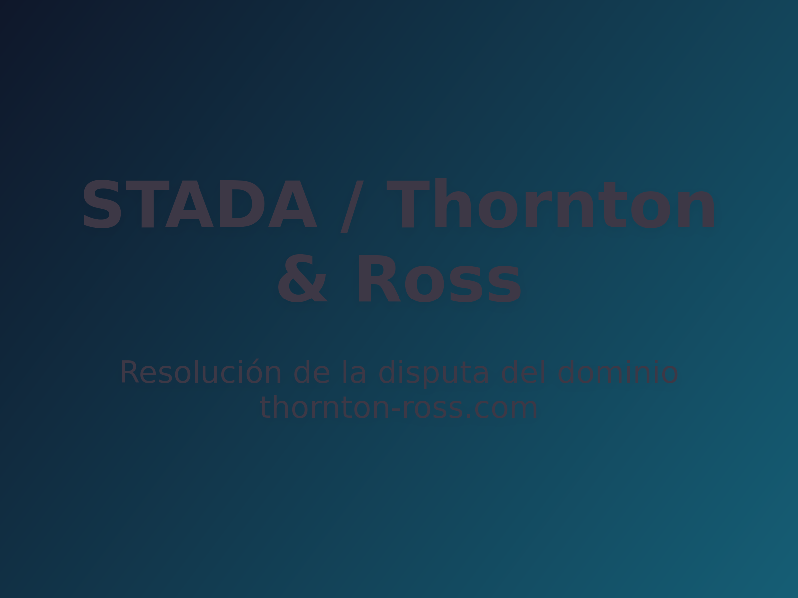 Resolución de la disputa del dominio thornton-ross.com