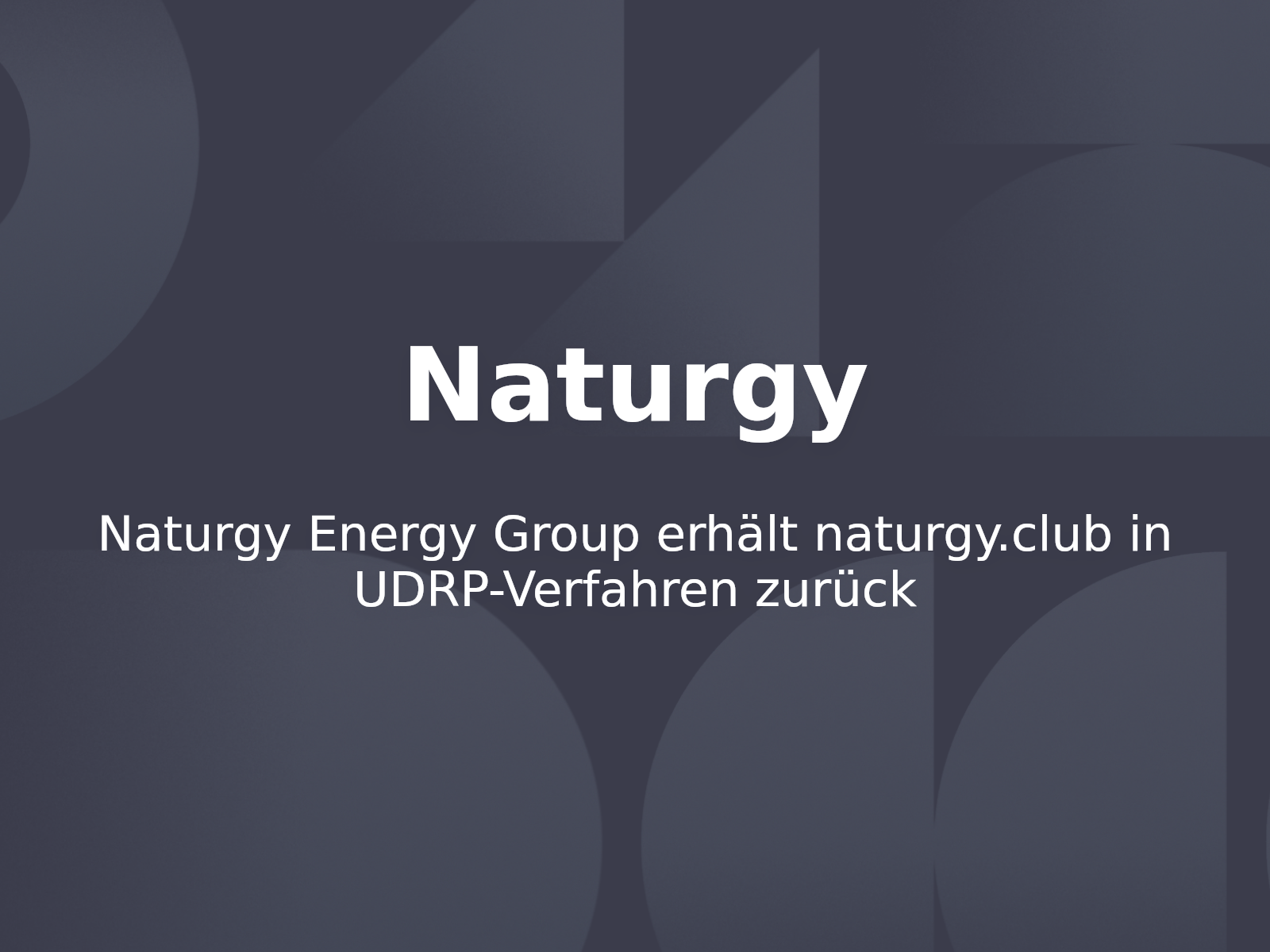 Naturgy Energy Group erhält naturgy.club in UDRP-Verfahren zurück