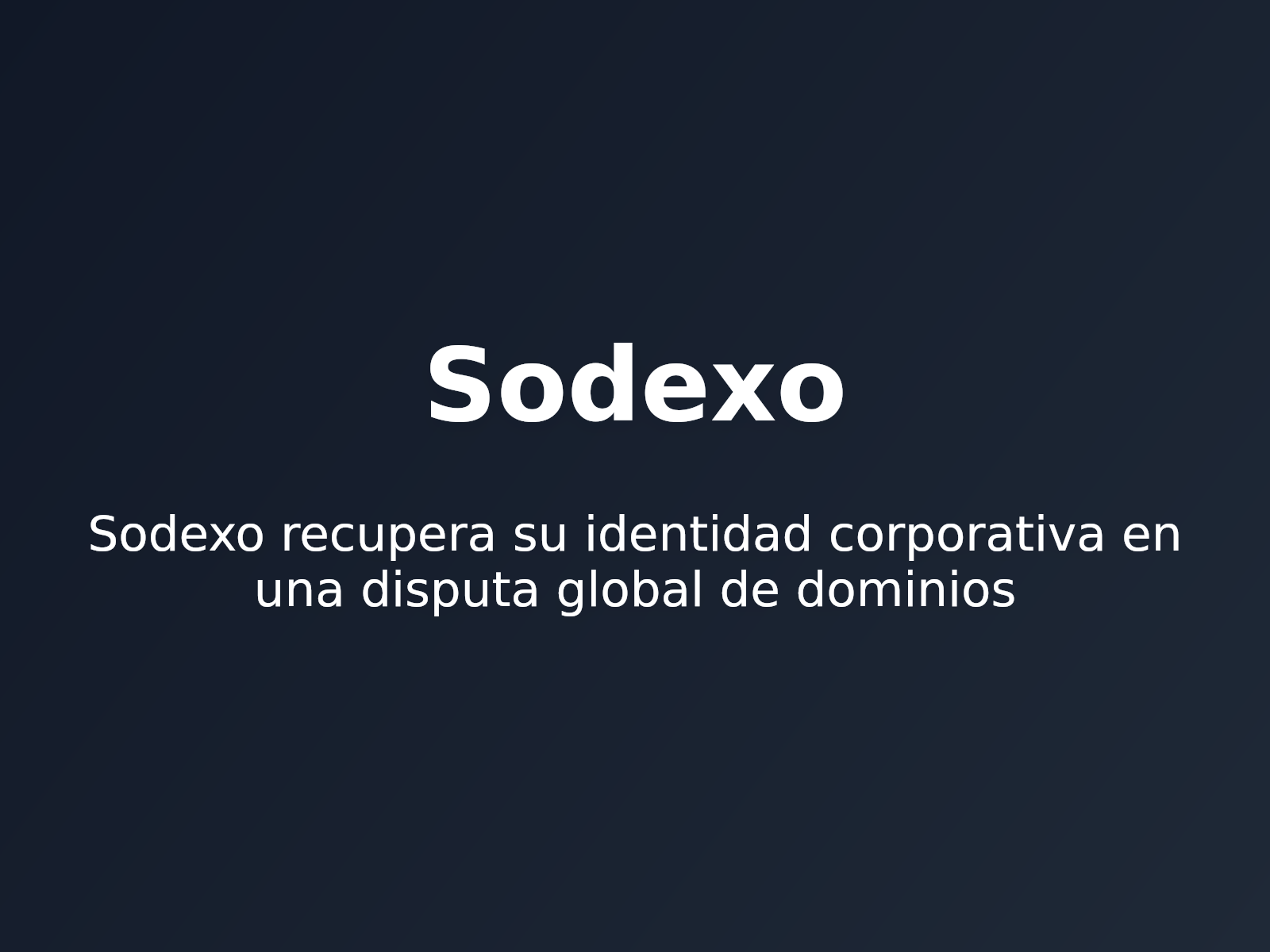 Sodexo recupera su identidad corporativa en una disputa global de dominios