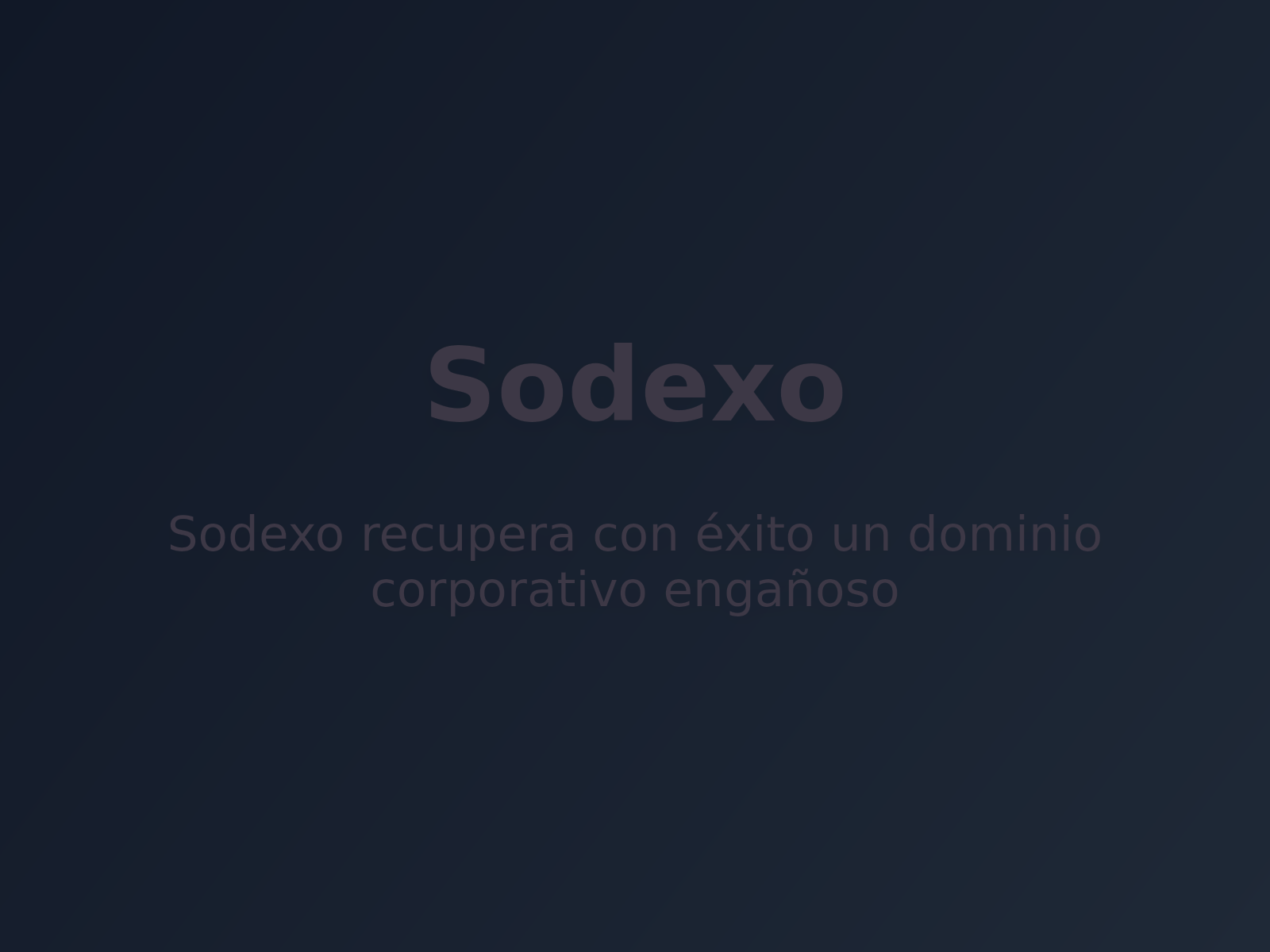 Sodexo recupera con éxito un dominio corporativo engañoso