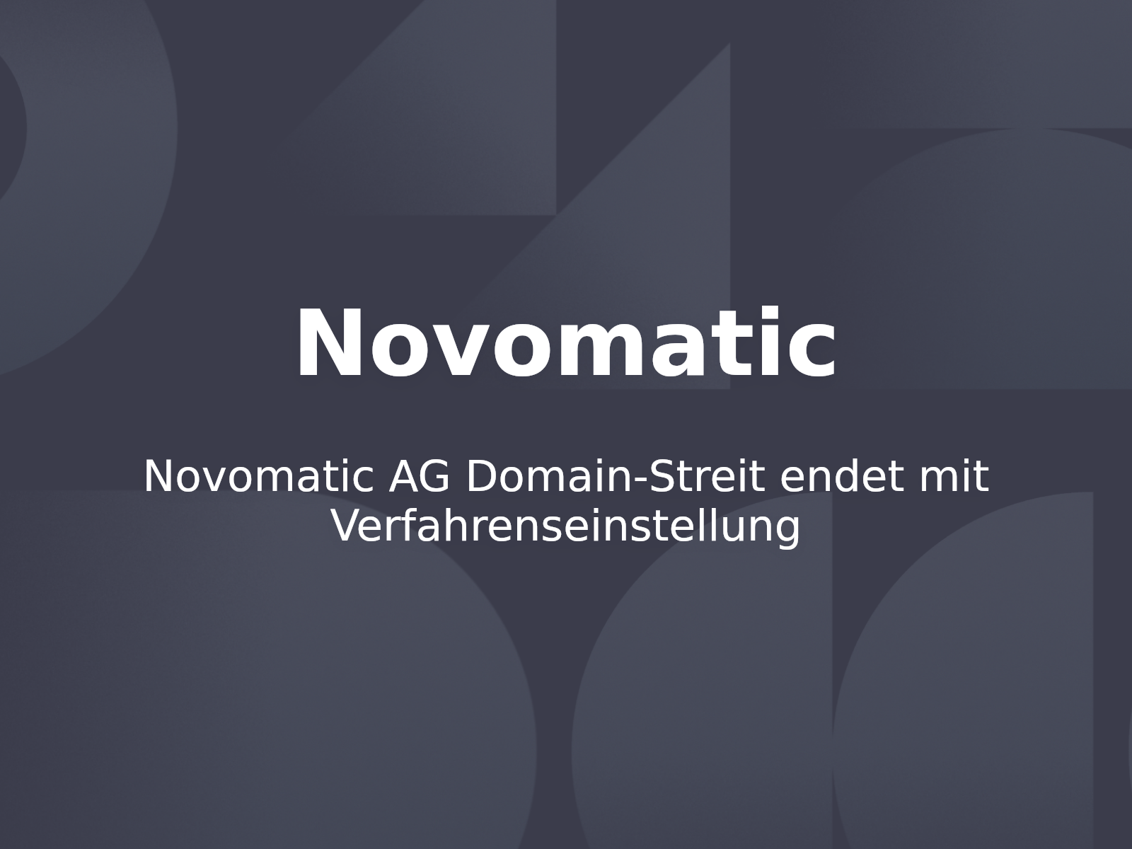 Novomatic AG Domain-Streit endet mit Verfahrenseinstellung