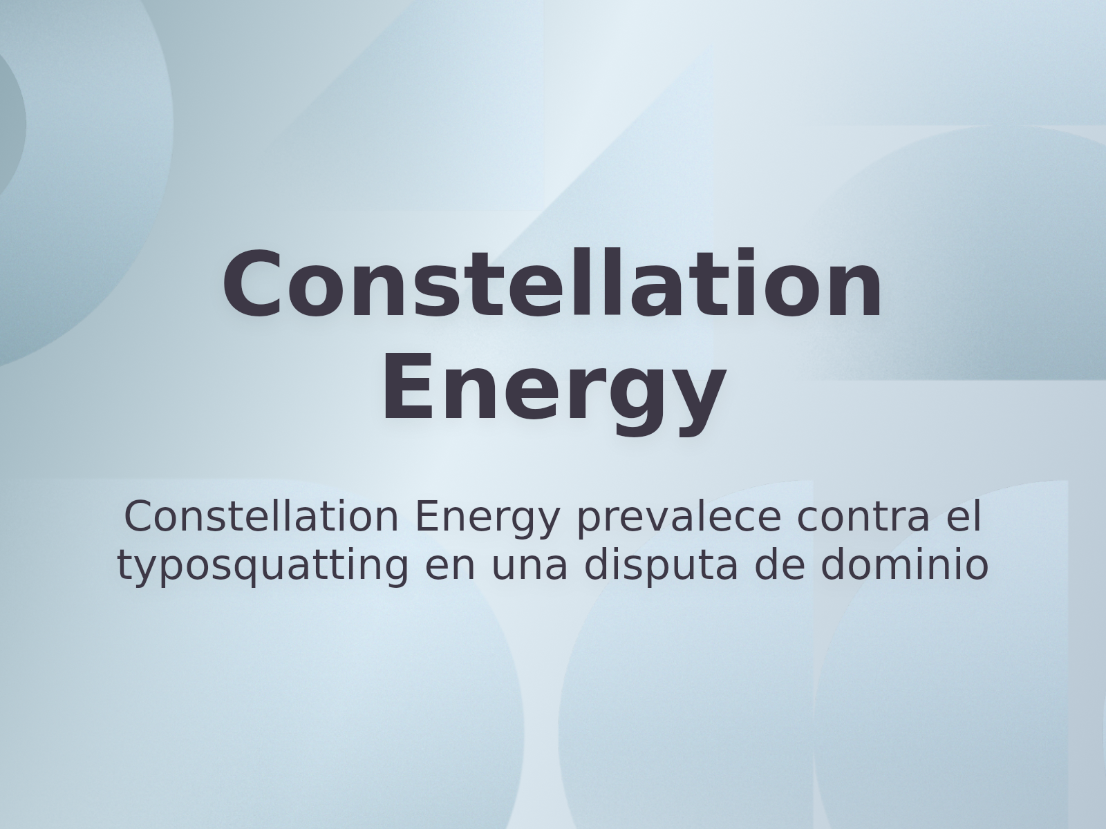 Constellation Energy prevalece contra el typosquatting en una disputa de dominio