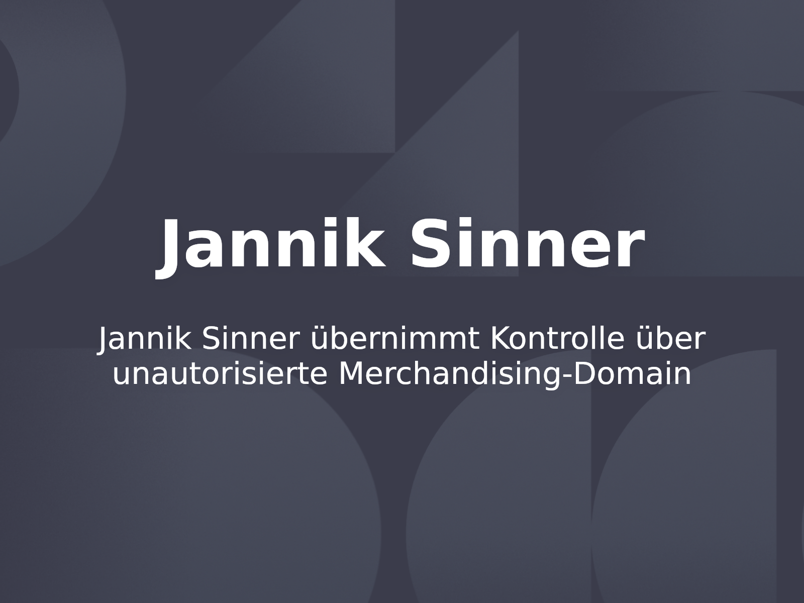 Jannik Sinner übernimmt Kontrolle über unautorisierte Merchandising-Domain