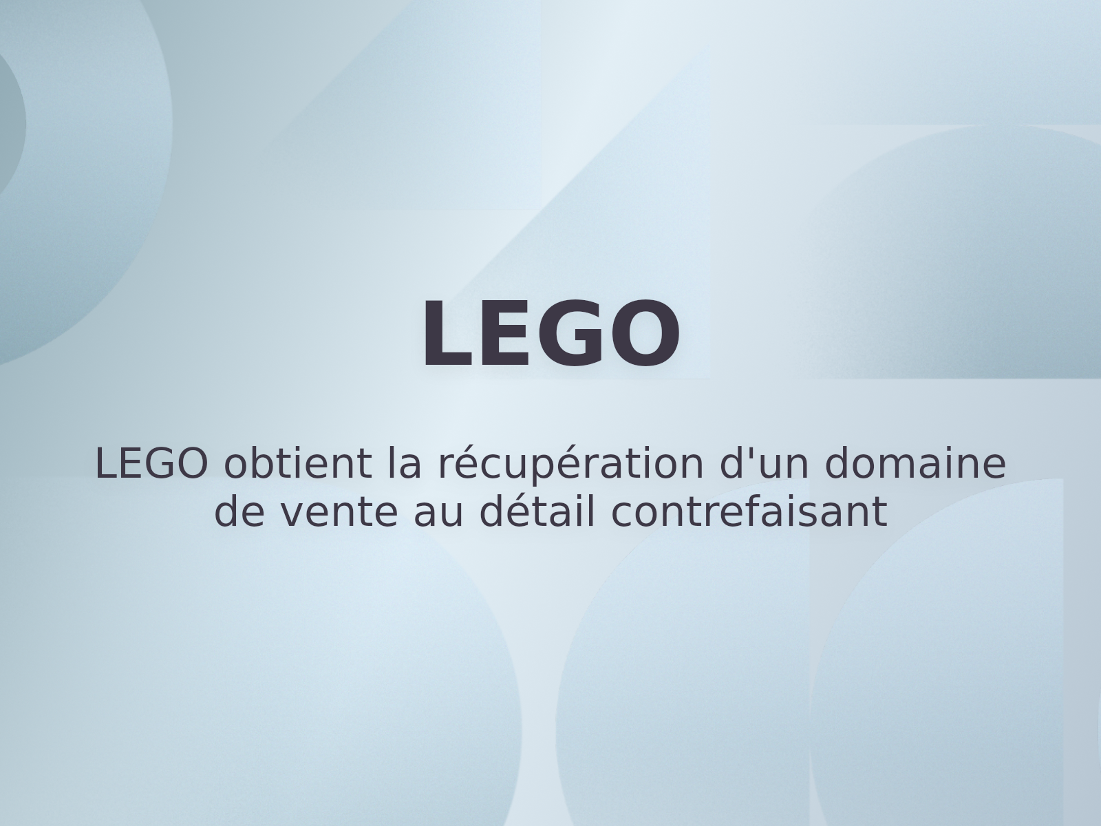 LEGO obtient la récupération d’un domaine de vente au détail contrefaisant