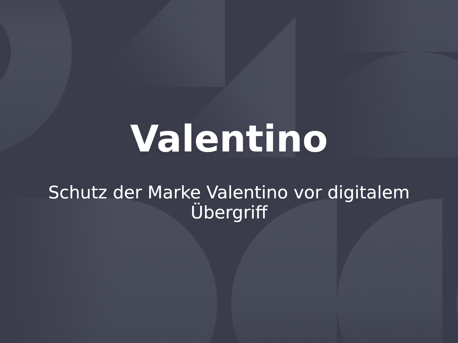 Schutz der Marke Valentino vor digitalem Übergriff