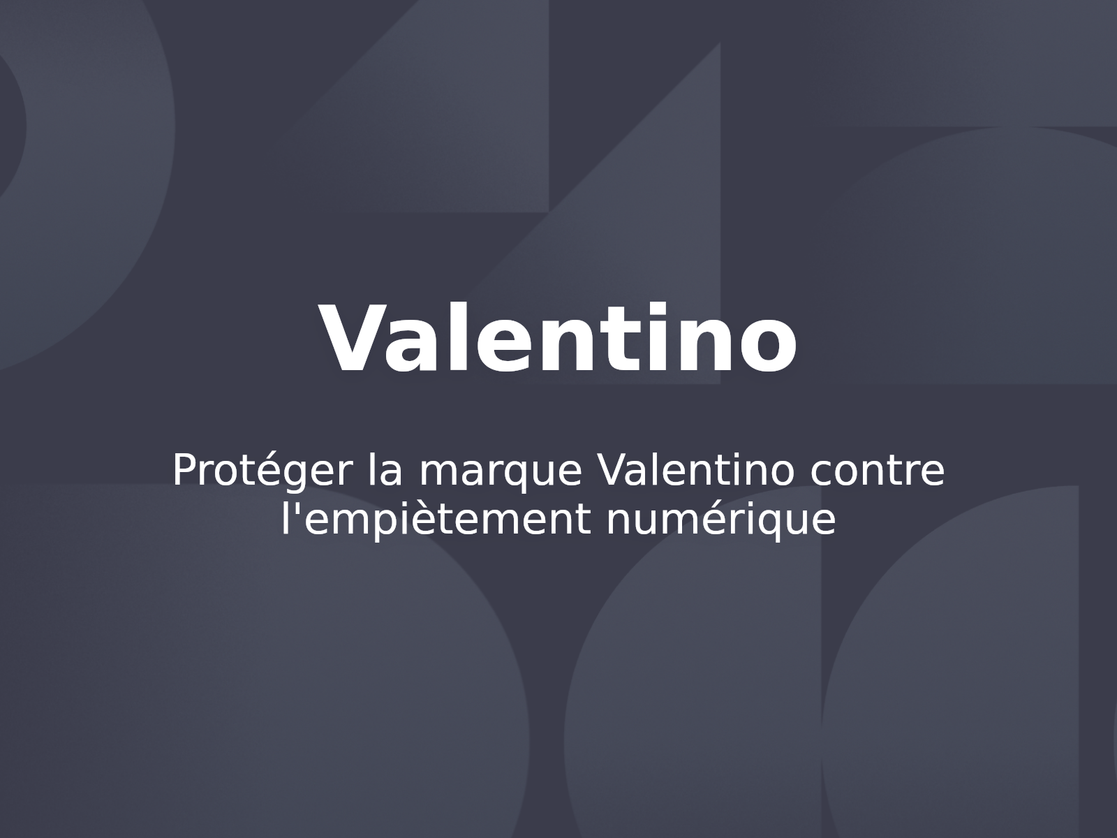 Protéger la marque Valentino contre l’empiètement numérique