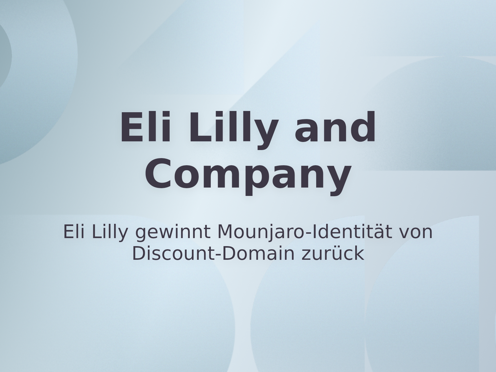 Eli Lilly gewinnt Mounjaro-Identität von Discount-Domain zurück
