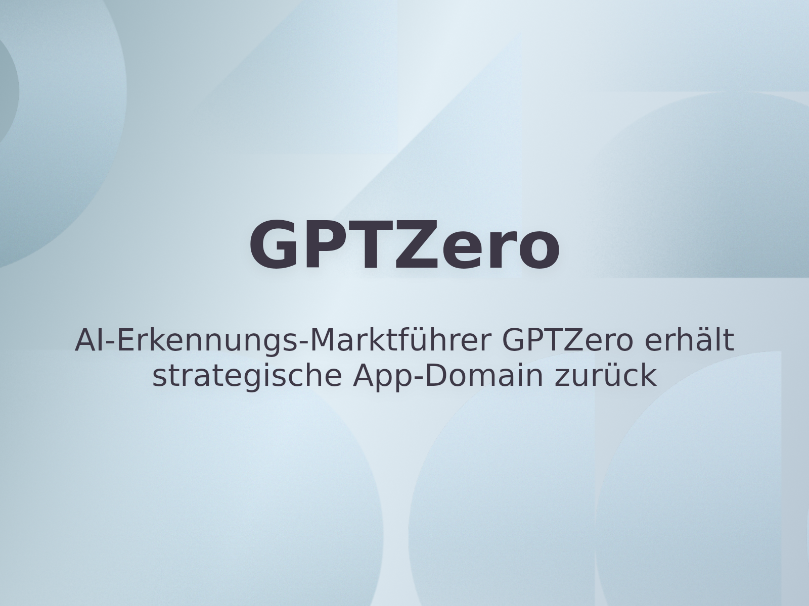 AI-Erkennungs-Marktführer GPTZero erhält strategische App-Domain zurück