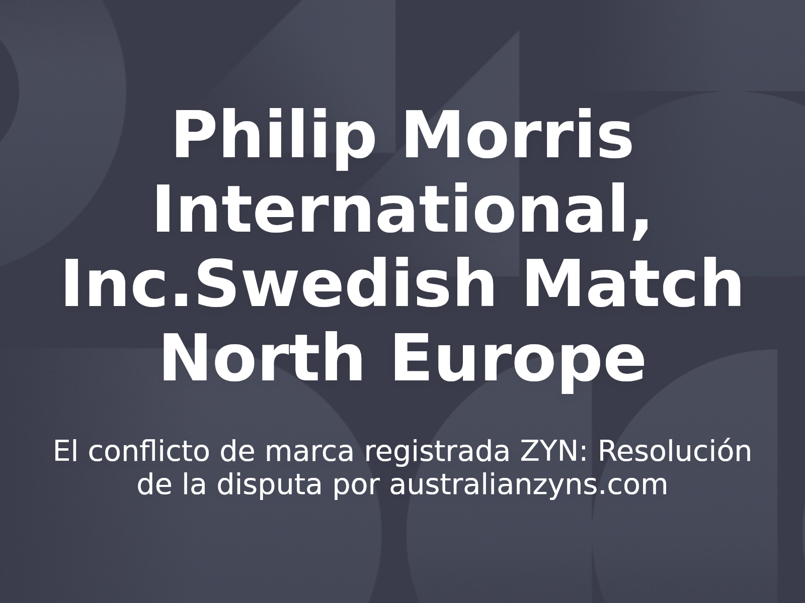 El conflicto de marca registrada ZYN: Resolución de la disputa por australianzyns.com
