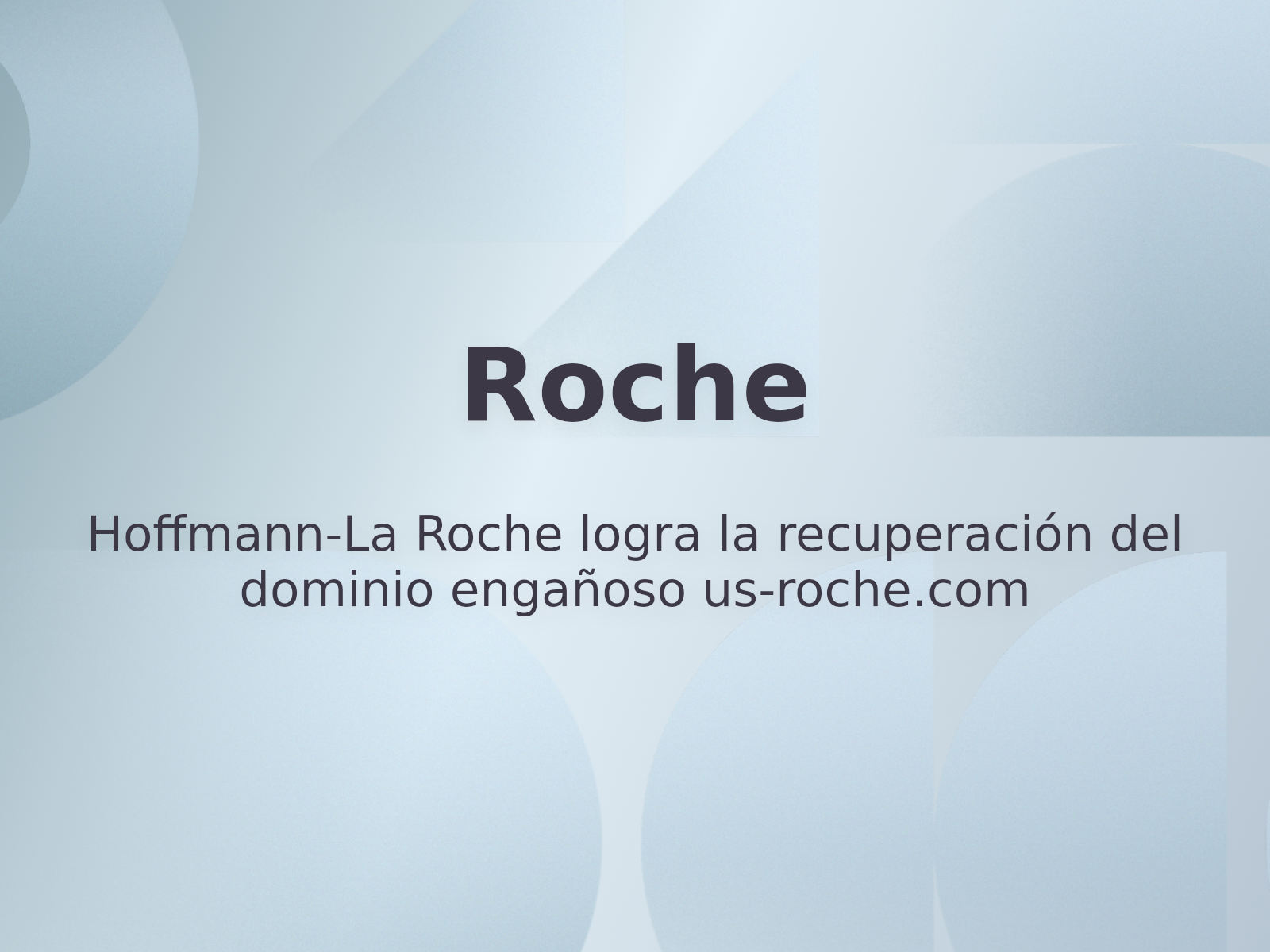 Hoffmann-La Roche logra la recuperación del dominio engañoso us-roche.com