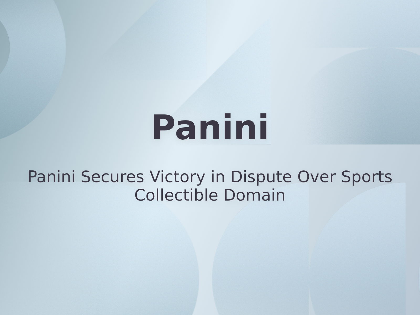 Panini Secures Victory in Dispute Over Sports Collectible Domain