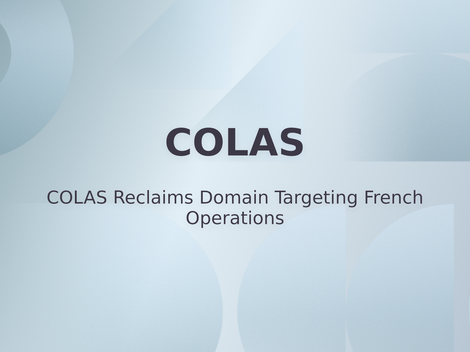 COLAS Reclaims Domain Targeting French Operations