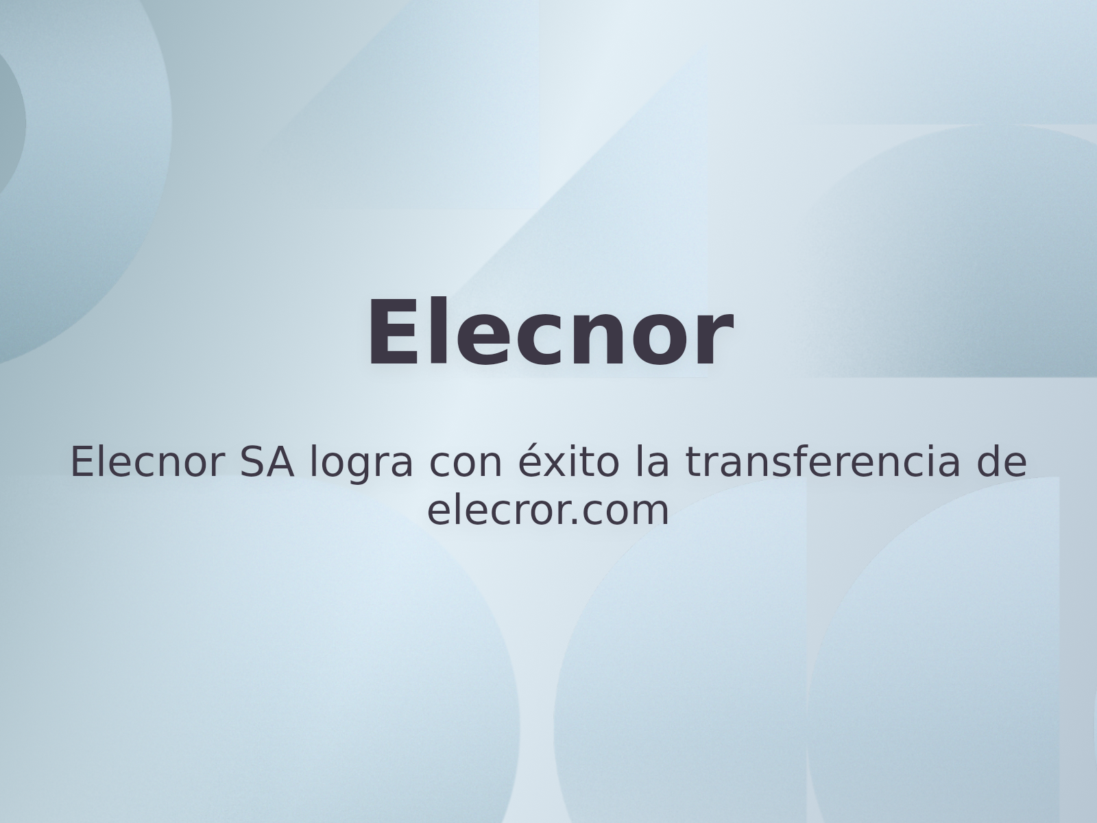Elecnor SA logra con éxito la transferencia de elecror.com