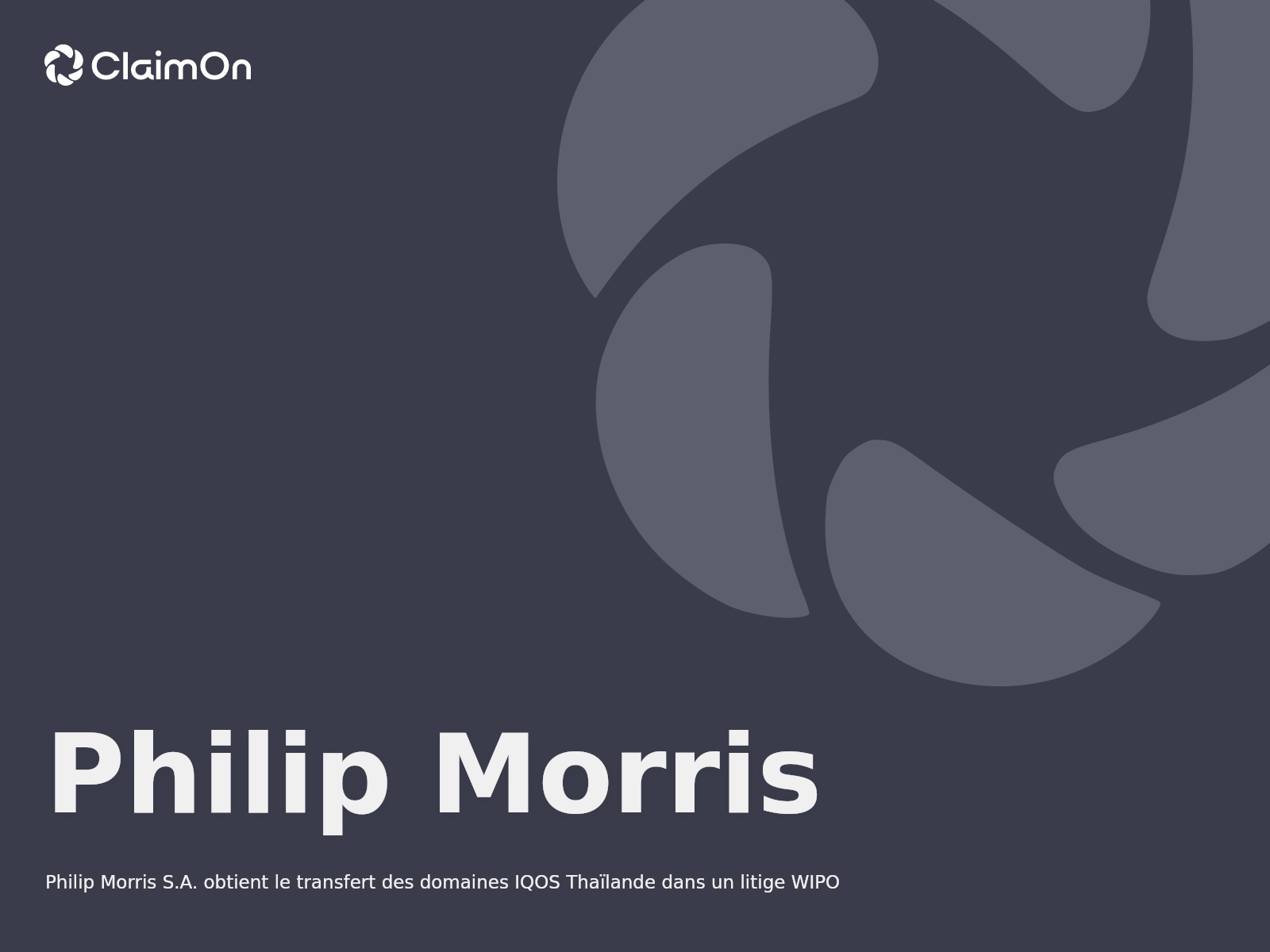 Philip Morris S.A. obtient le transfert des domaines IQOS Thaïlande dans un litige WIPO