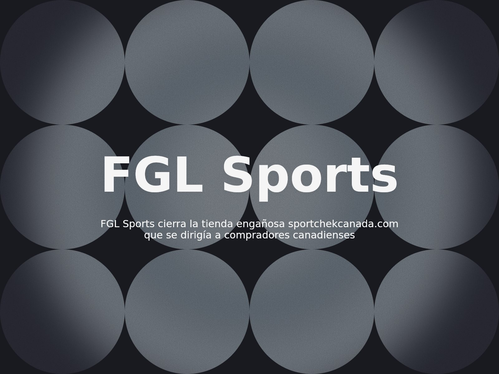 FGL Sports cierra la tienda engañosa sportchekcanada.com que se dirigía a compradores canadienses