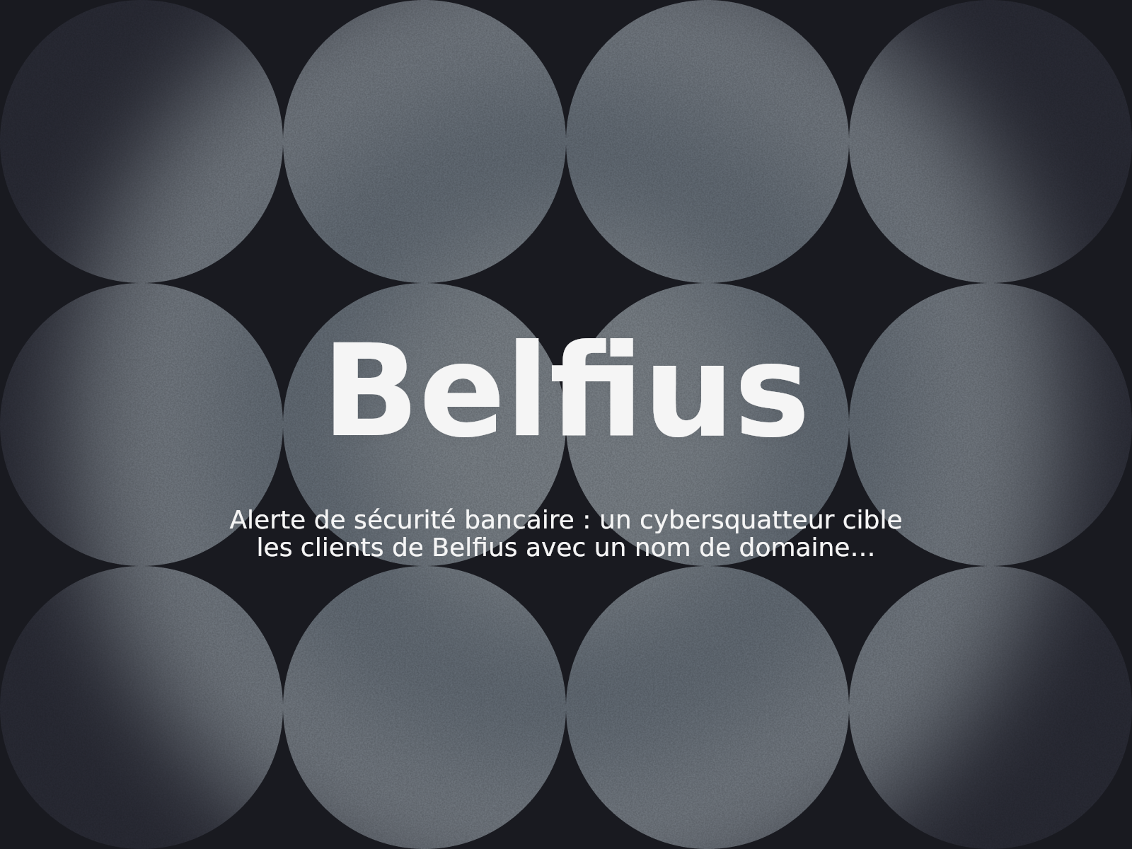 Alerte de sécurité bancaire : un cybersquatteur cible les clients de Belfius avec un nom de domaine contenant un mot-clé néerlandais