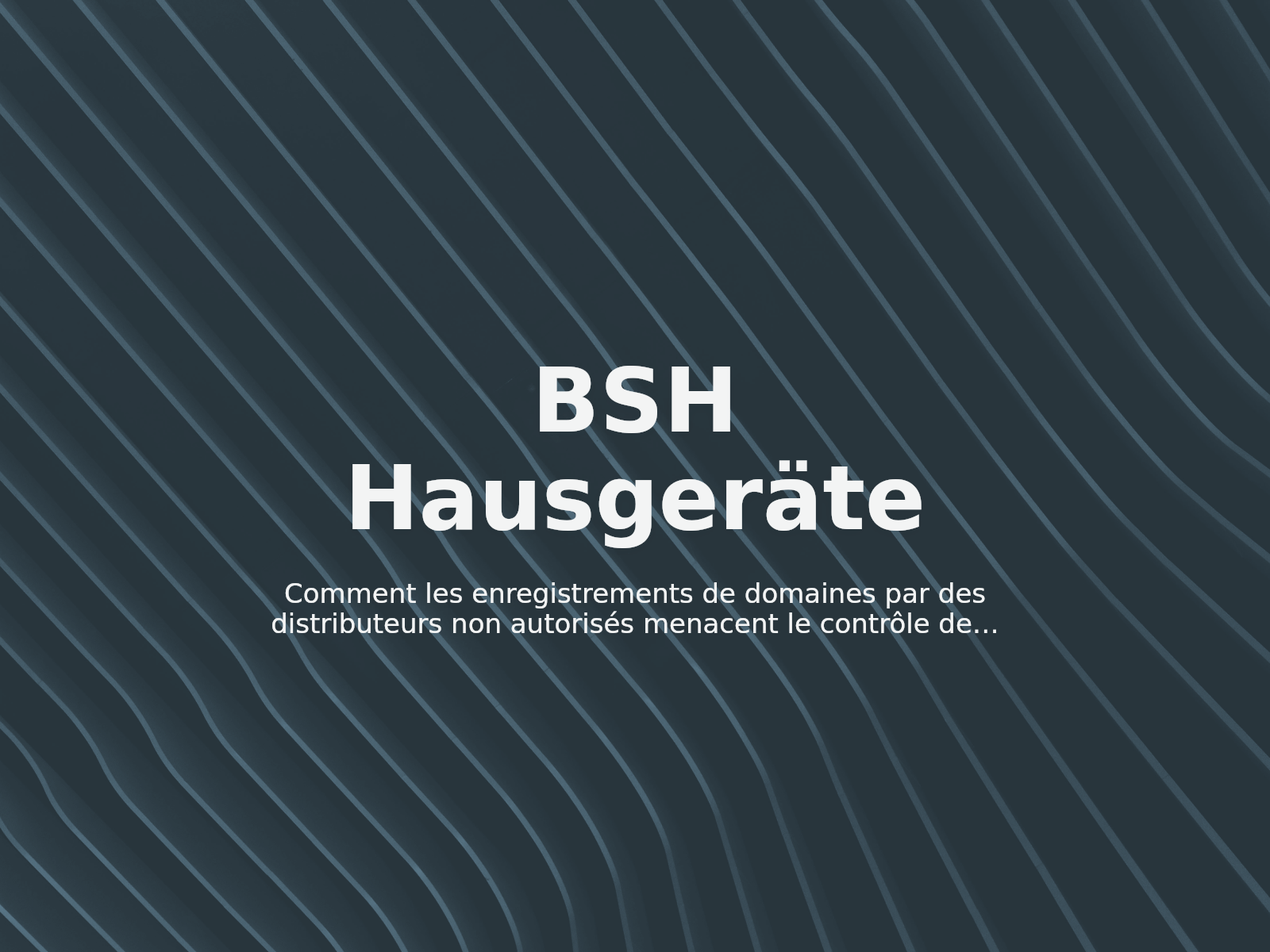 Comment les enregistrements de domaines par des distributeurs non autorisés menacent le contrôle de la marque