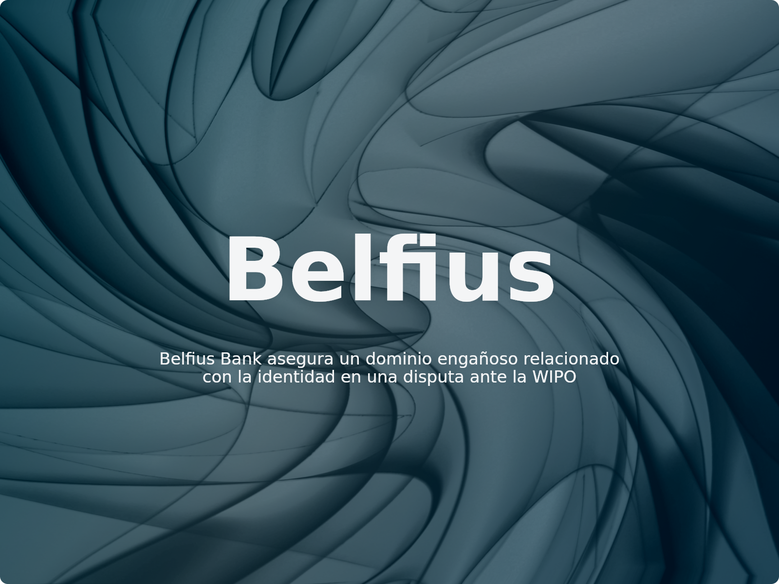 Belfius Bank asegura un dominio engañoso relacionado con la identidad en una disputa ante la WIPO