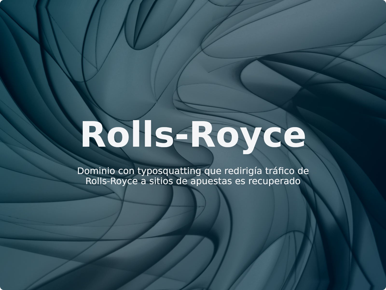 Dominio con typosquatting que redirigía tráfico de Rolls-Royce a sitios de apuestas es recuperado