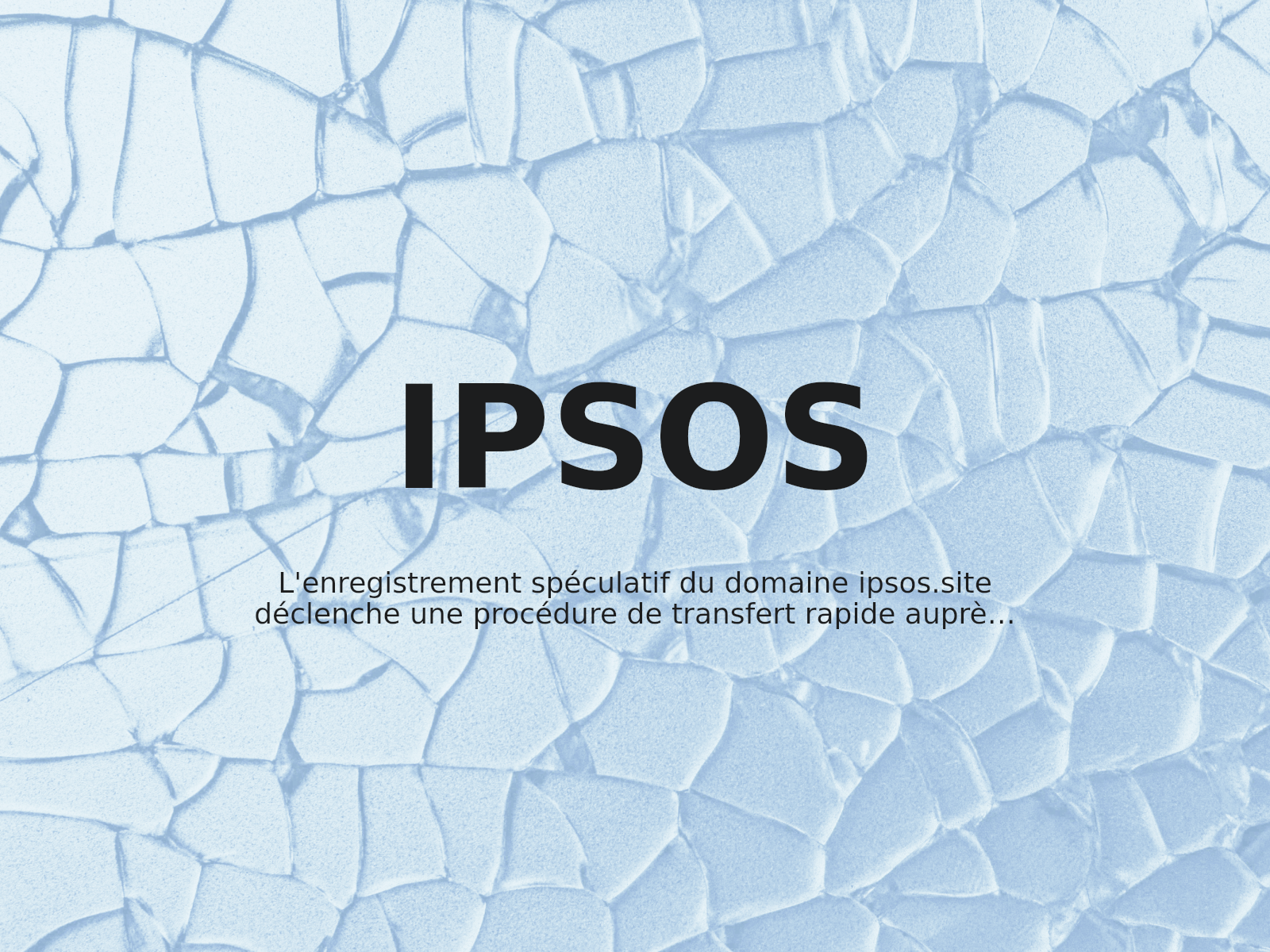 L’enregistrement spéculatif du domaine ipsos.site déclenche une procédure de transfert rapide auprès de l’WIPO