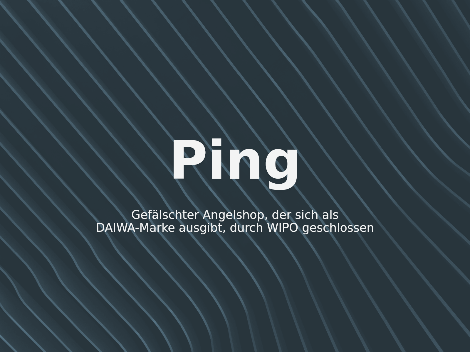 Gefälschter Angelshop, der sich als DAIWA-Marke ausgibt, durch WIPO geschlossen