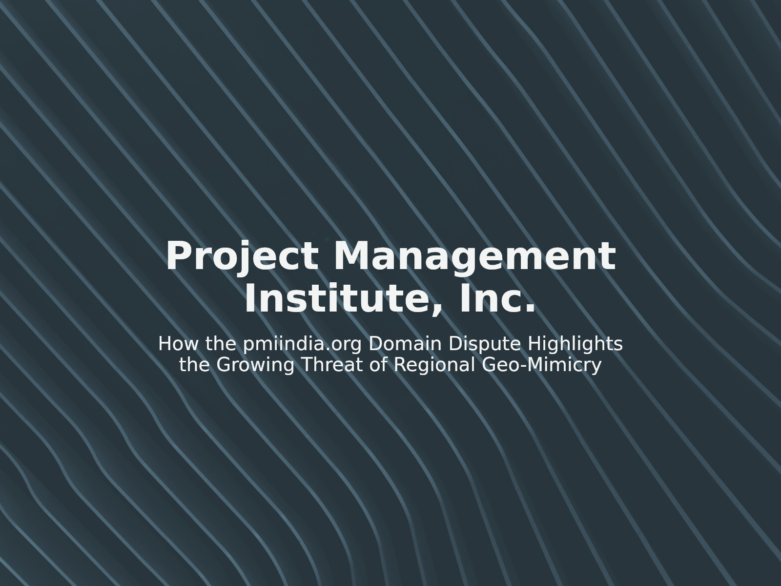 How the pmiindia.org Domain Dispute Highlights the Growing Threat of Regional Geo-Mimicry