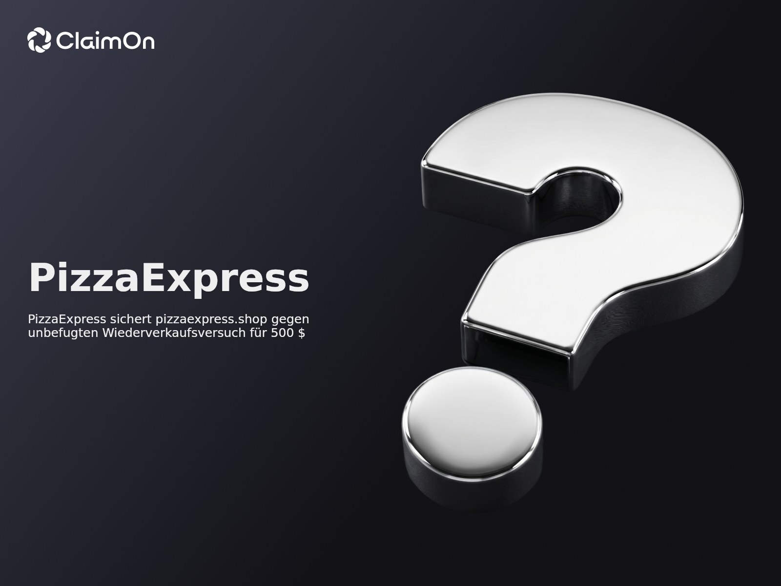 PizzaExpress sichert pizzaexpress.shop gegen unbefugten Wiederverkaufsversuch für 500 $