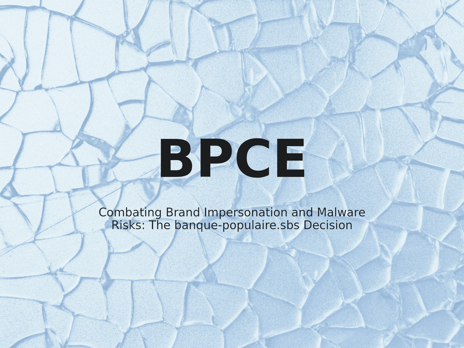 Combating Brand Impersonation and Malware Risks: The banque-populaire.sbs Decision