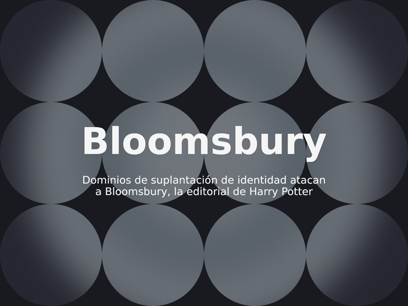 Dominios de suplantación de identidad atacan a Bloomsbury, la editorial de Harry Potter