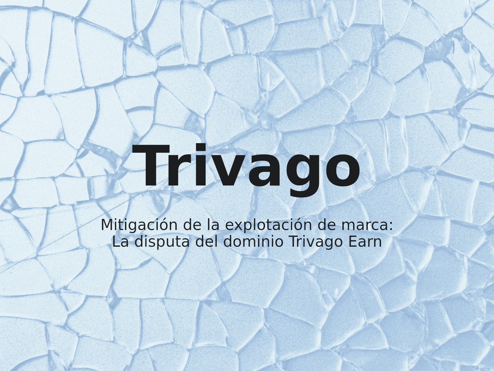Mitigación de la explotación de marca: La disputa del dominio Trivago Earn