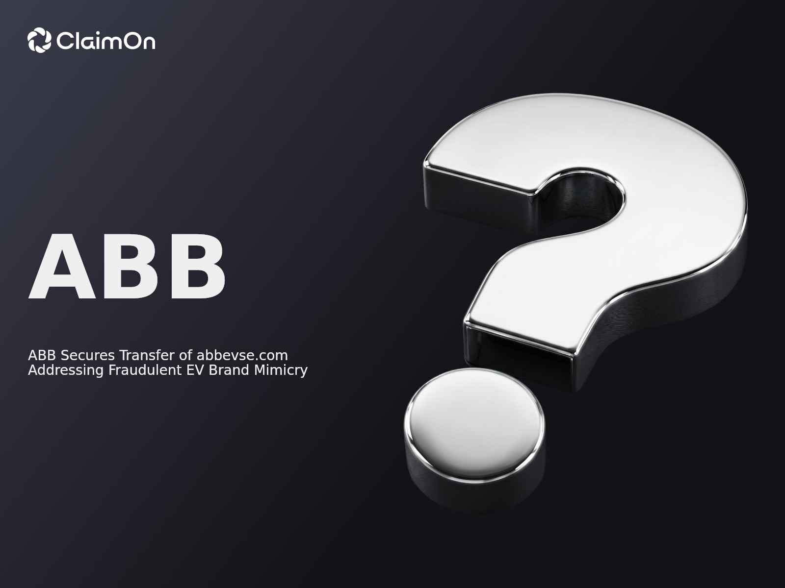 ABB Secures Transfer of abbevse.com Addressing Fraudulent EV Brand Mimicry