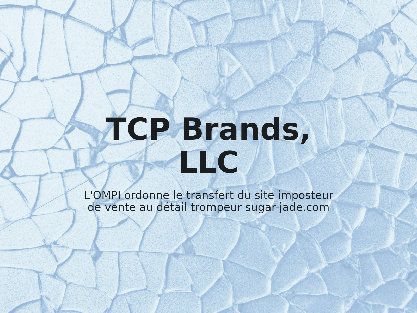 L’OMPI ordonne le transfert du site imposteur de vente au détail trompeur sugar-jade.com