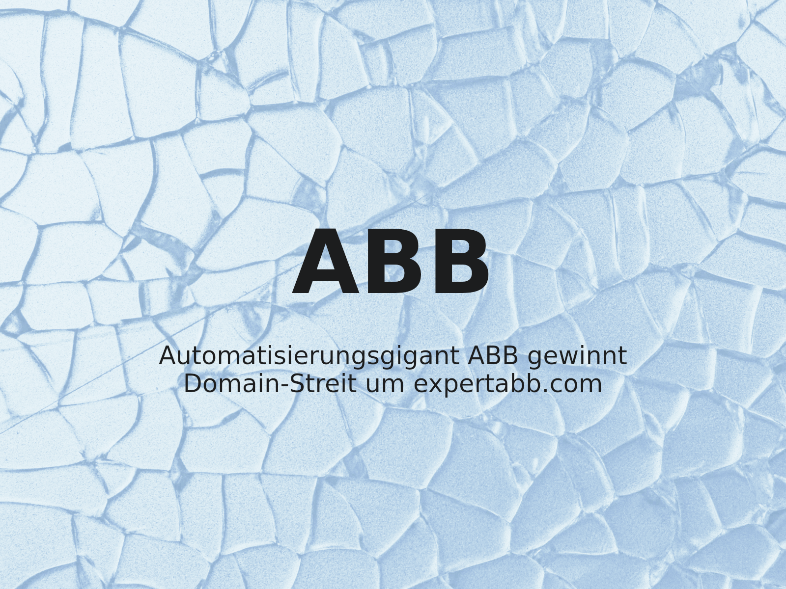 Automatisierungsgigant ABB gewinnt Domain-Streit um expertabb.com
