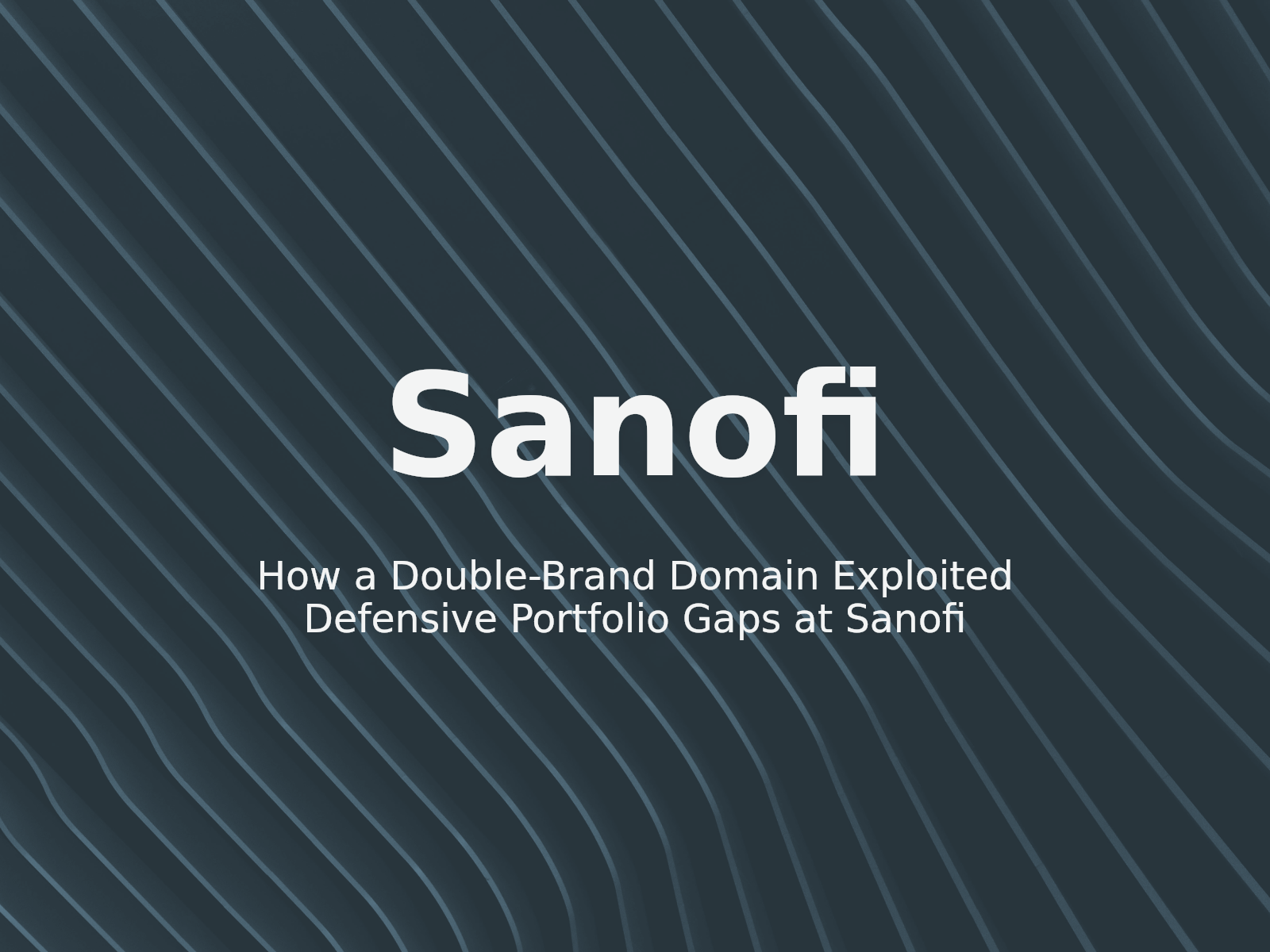 How a Double-Brand Domain Exploited Defensive Portfolio Gaps at Sanofi