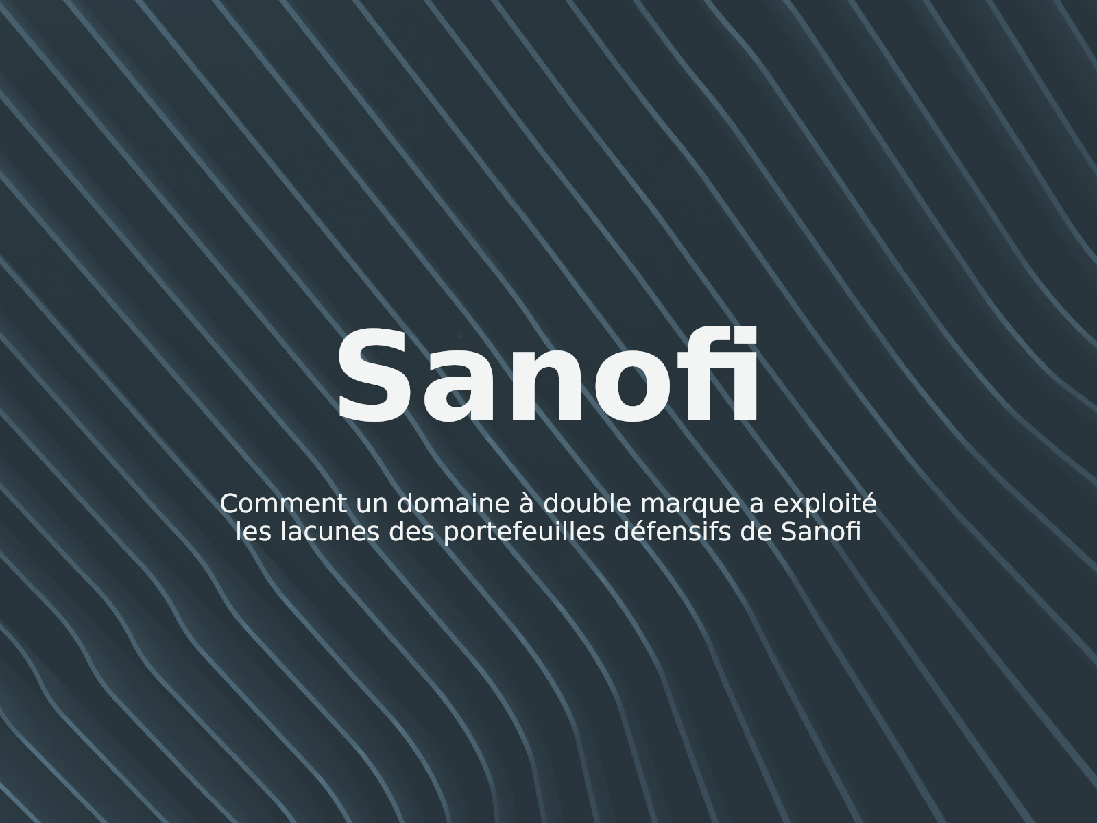 Comment un domaine à double marque a exploité les lacunes des portefeuilles défensifs de Sanofi