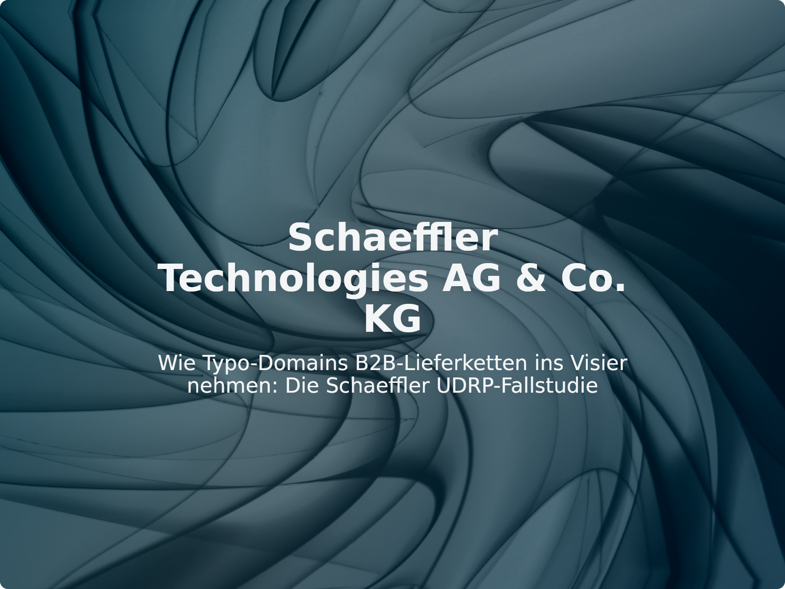Wie Typo-Domains B2B-Lieferketten ins Visier nehmen: Die Schaeffler UDRP-Fallstudie