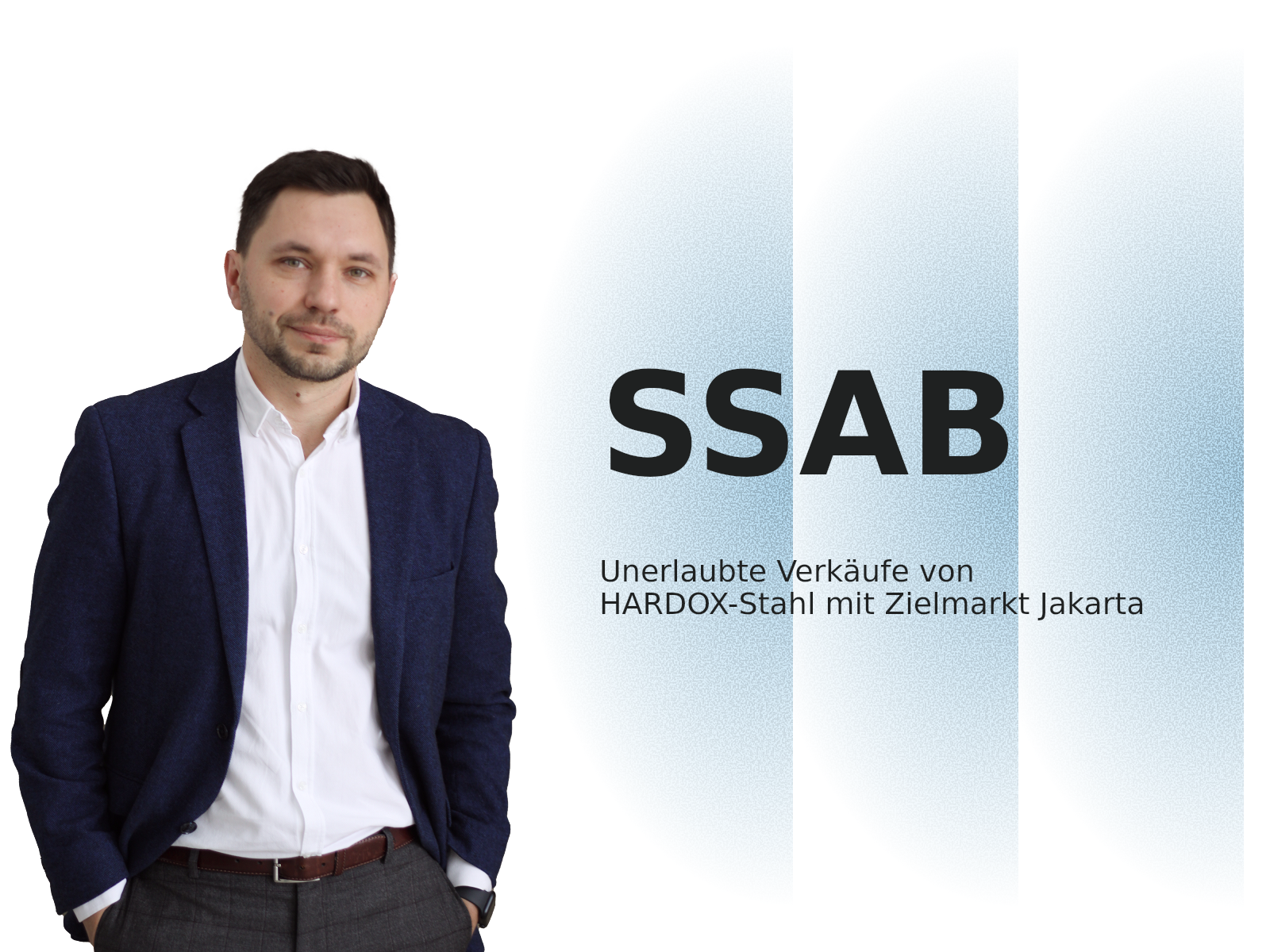 Unerlaubte Verkäufe von HARDOX-Stahl mit Zielmarkt Jakarta