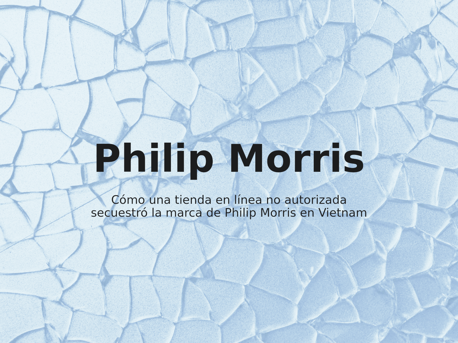 Cómo una tienda en línea no autorizada secuestró la marca de Philip Morris en Vietnam