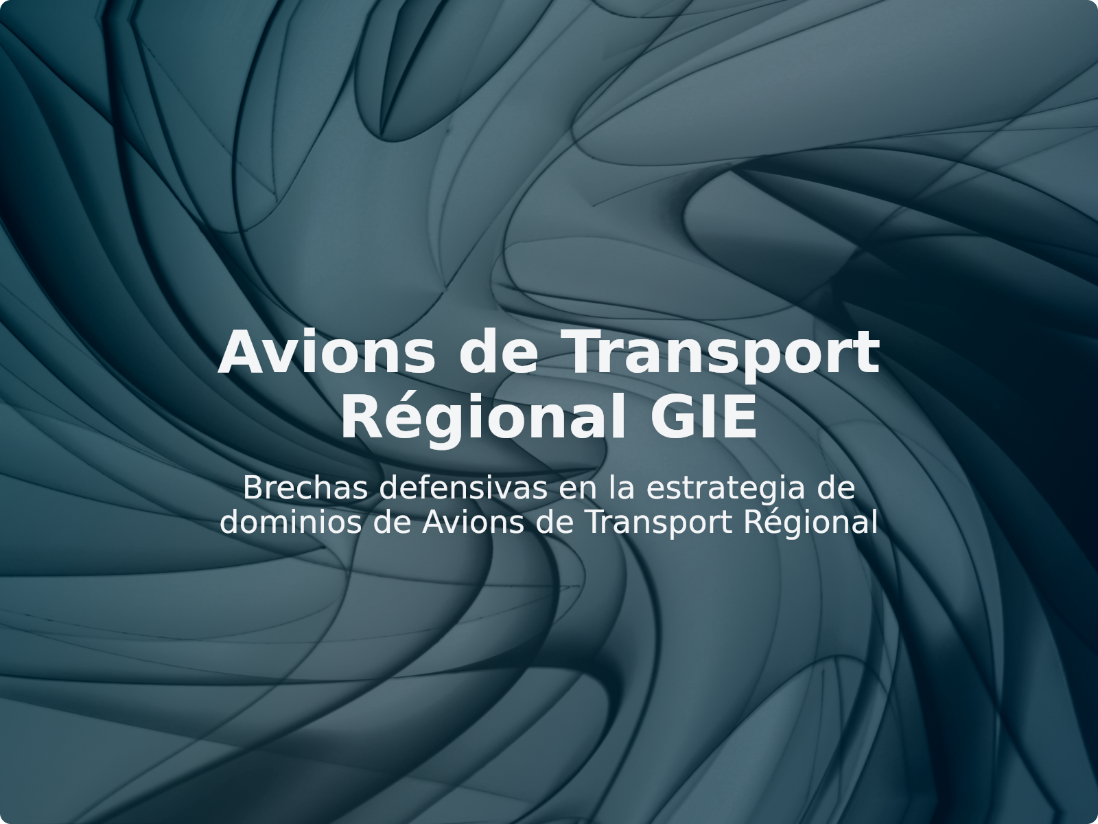 Brechas defensivas en la estrategia de dominios de Avions de Transport Régional