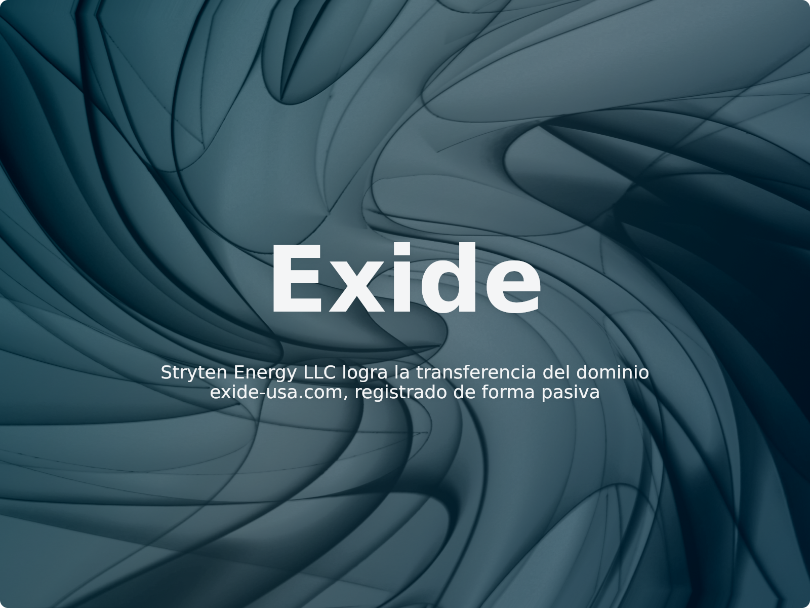 Stryten Energy LLC logra la transferencia del dominio exide-usa.com, registrado de forma pasiva