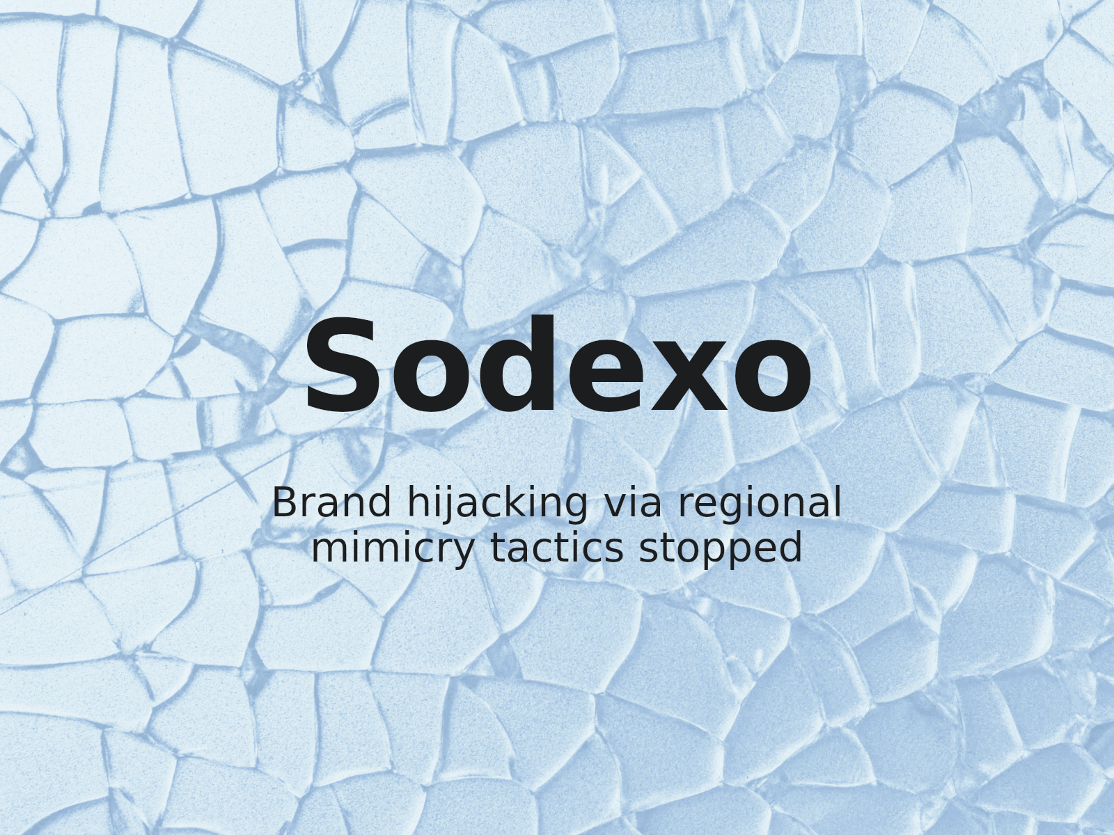 Wie Sodexo eine akute geografische Domain-Bedrohung abwehrte