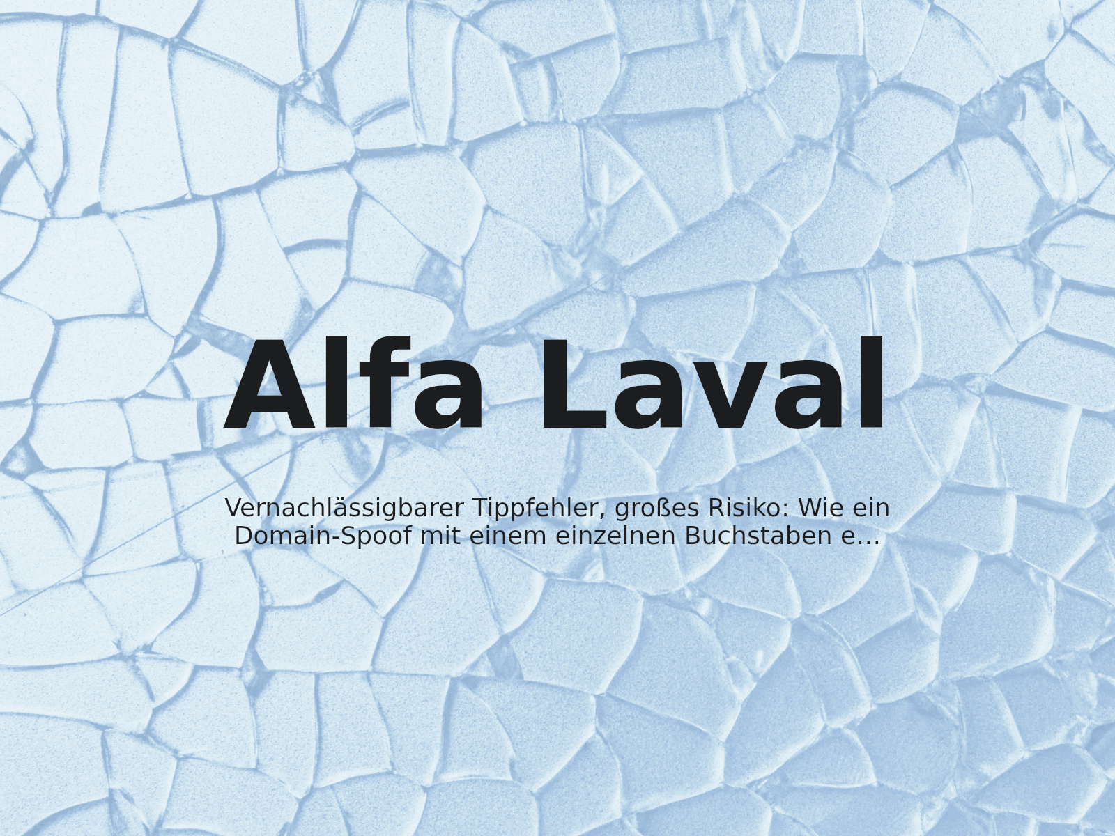 Vernachlässigbarer Tippfehler, großes Risiko: Wie ein Domain-Spoof mit einem einzelnen Buchstaben einen B2B-Phishing-Angriff ermöglichte