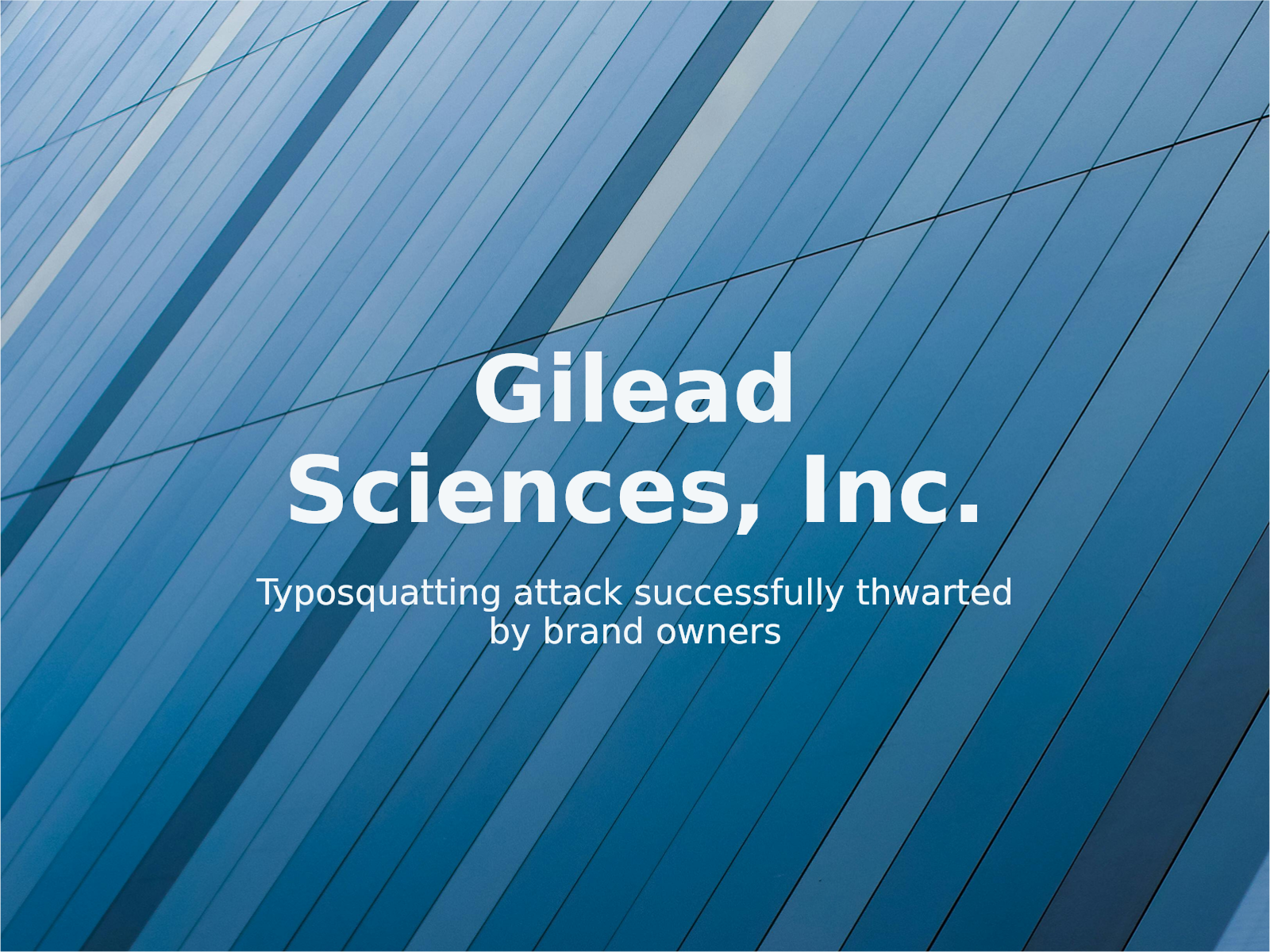 comment les lacunes défensives du portefeuille de Gilead ont conduit au typosquatting de gliead.com