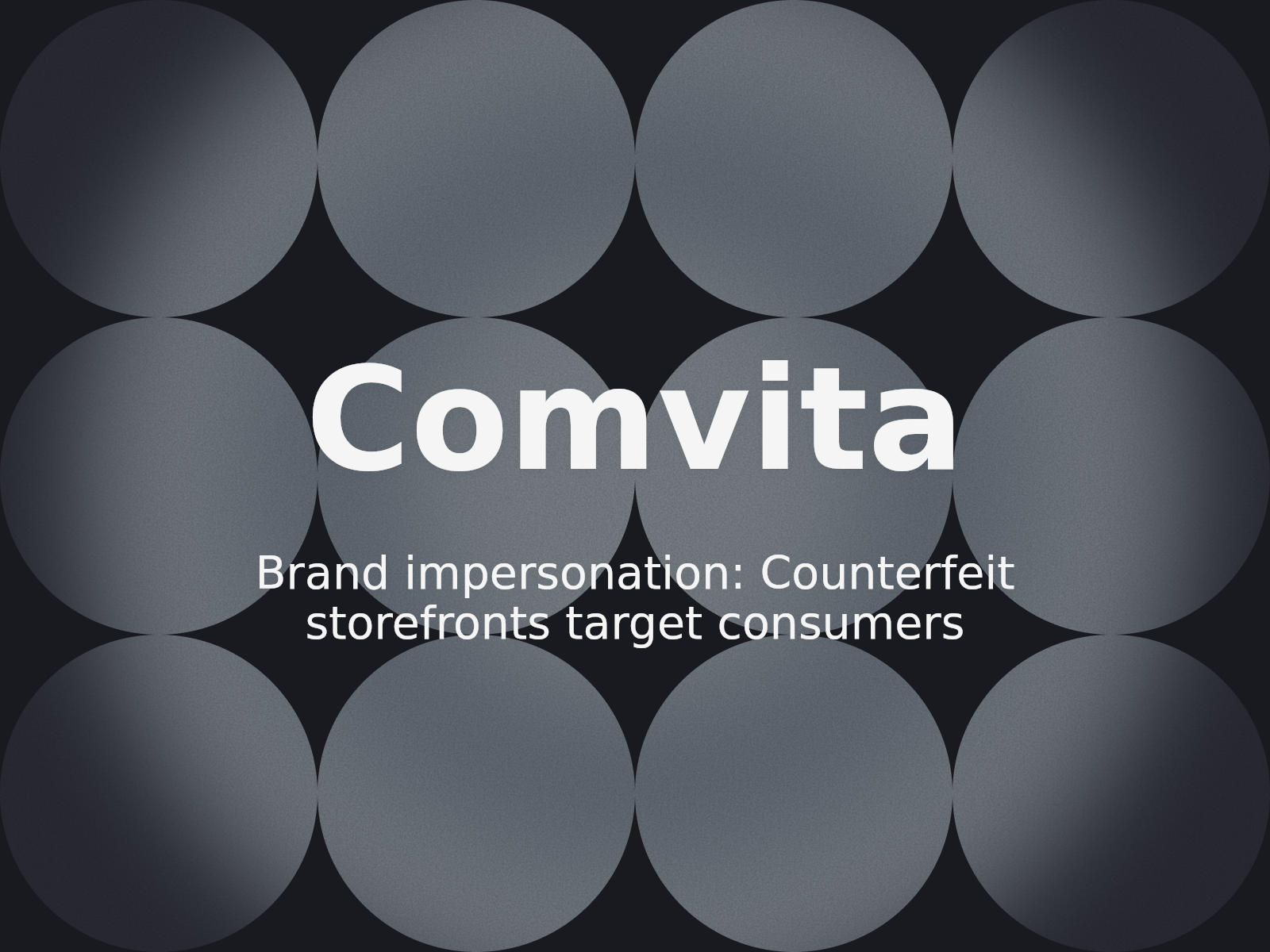 Abwehr gefälschter E-Commerce-Shops: Der Fall Comvita
